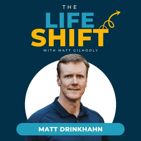 The Lasting Legacy: A Father's Advice and How it Changed One Man's Life | Matt Drinkhahn