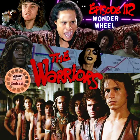 Comfort Films 112: The Warriors (1979)
