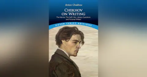 780 Chekhov on Writing (with Bob Blaisdell)