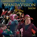 e152. Obviously it’s the WandaVision Show