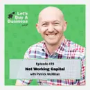 Net Working Capital with Patrick McMillan