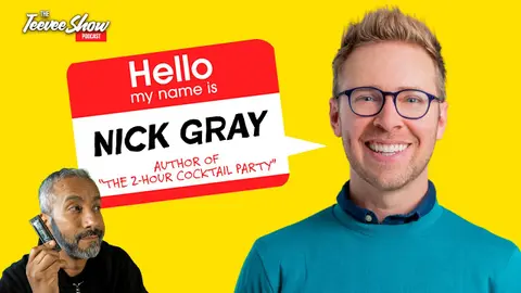 Conversation with Nick Gray:The Low-Maintenance Way to Connect with Friends and Make New Friendships