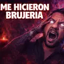 Historias de Miedo Marzo 16 de 2026 ME HICIERON BRUJERIA