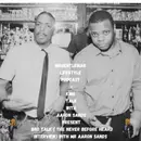 Bonus Episode - Bro Talk ( The Never Before Heard Interview) With Aaron "King Talk" Sands 5/2/2021