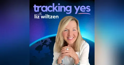Tracking Yes: A Guide to Everyday Magic - with Liz Wiltzen, PCC