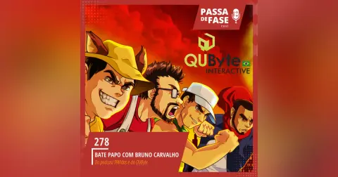 #278 | Bate Papo com Bruno Carvalho do 99Vidas e QUByte
