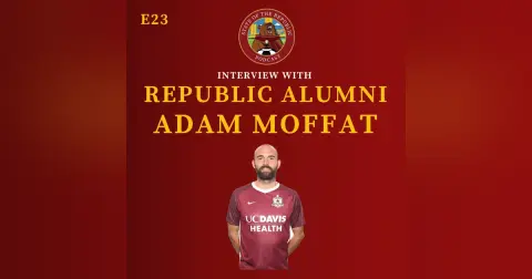 S1E23 - Interview with Republic Alumni & Commentator, Adam Moffat!