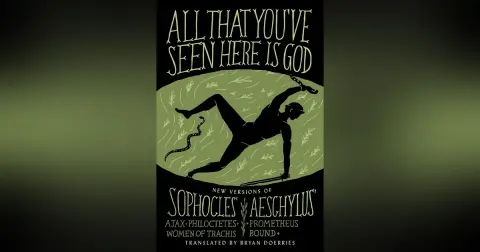 374 Ancient Plays and Contemporary Theater - A New Version of Sophocles' Oedipus Trilogy (with Bryan Doerries)