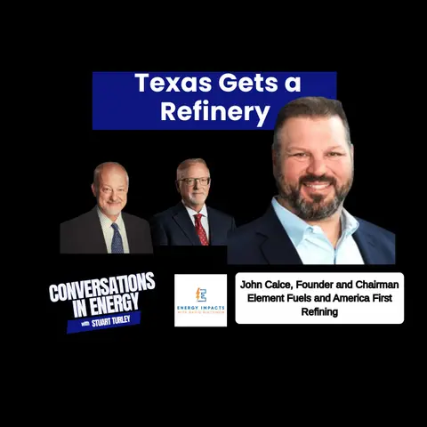 Texas Gets A Refinery - Energy Security Starts at Home - Energy Dominance is displayed through your exports