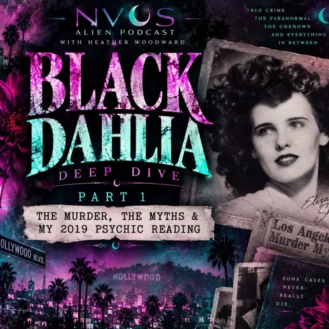 Black Dahlia Part 1: Revisiting My 2019 Psychic Reading of Elizabeth Short
