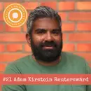 21. Adam Kirstein Reuterswärd – ”Lyckan kommer inifrån, det finns inga pengar i världen som kommer göra mig lycklig.”