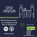 Sex, Pornography, and Drugs Ft. Dr. Doug Burleson