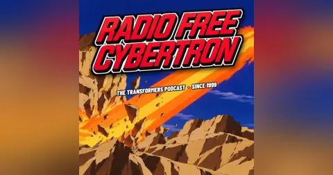 Radio Free Cybertron 998 – Four Decades Later, Hasbro Says Sorry With a CG Short