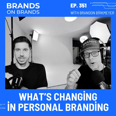 What’s Really Changing in Personal Branding (AI, Proof & Standing Out Today) | Ep. 351