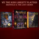 WTK Liberty Players and ‘The Britfield & The Lost Crown’ Episode 2