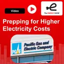 Prepping For Higher Electricity Costs