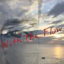 With The Flow