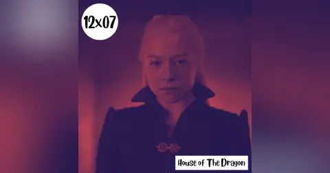 s12e07: La casa de los anillos (House of The Dragon s01)