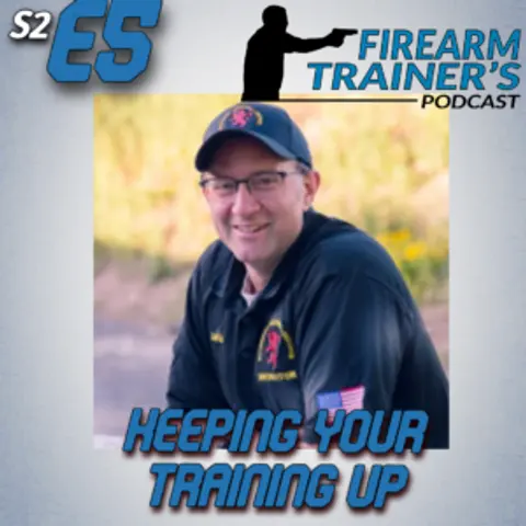 S2E5: Keeping Your Training Up