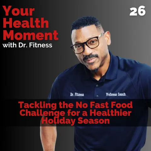 Tackling the No Fast Food Challenge for a Healthier Holiday Season