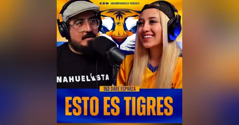 153 | Esto es Tigres | Dare Esparza