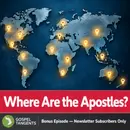 Where Are the Community of Christ Apostles?