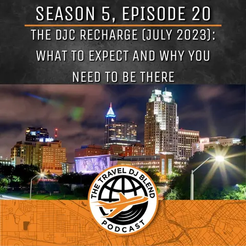 The DJC Recharge (July 2023): What To Expect and Why You Need To Be There