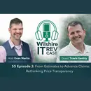 S5 EP3 From Estimates to Advance Claims Rethinking Price Transparency