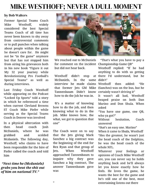 Mike Westhoff; NEVER A DULL MOMENT