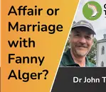 Fanny Alger Affair/Old Major (John Turner 4 of 6)