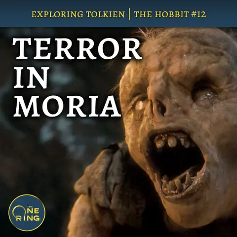 123. Nightmare in Moria : The Hobbit #12