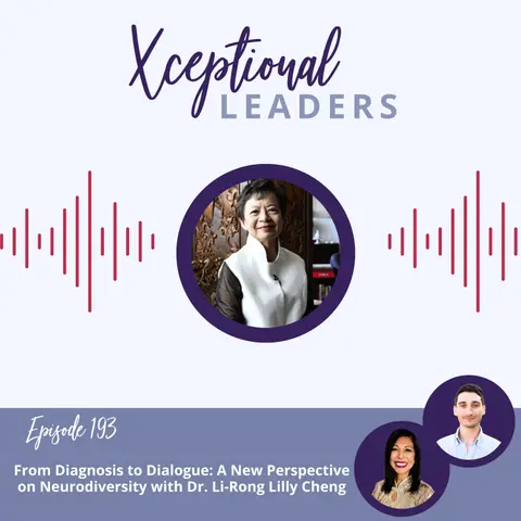 From Diagnosis to Dialogue: A New Perspective on Neurodiversity with Dr. Li-Rong Cheng
