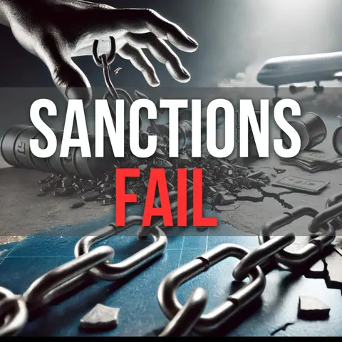For the 18th time, Sanctions Don’t Work!