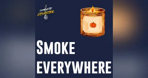 The whole world used to smell like smoke