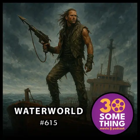 615: "Dances with Whales" | Waterworld (1995)