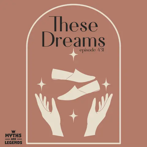 431: Turkish folklore: These Dreams