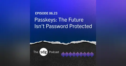 Passkeys: The Future Isn't Password Protected