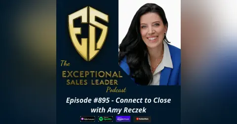 Connect to Close with Amy Reczek