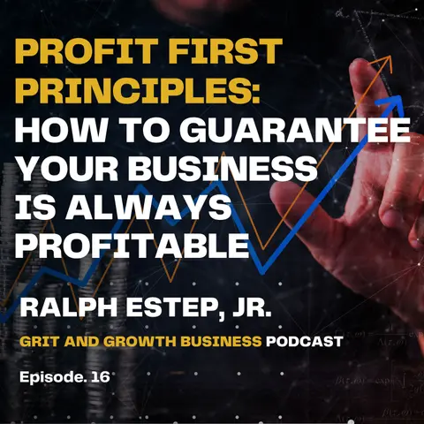 Profit First Principles: How to Guarantee Your Business is Always Profitable