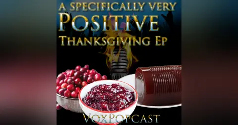e242. A Specifically Very Positive Thanksgiving Ep