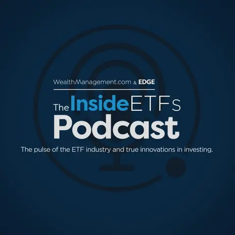 The Inside ETFs Podcast: Brendan Ahern, Simeon Hyman and Devon Drew on Emerging Asset Classes and Fintech Innovations