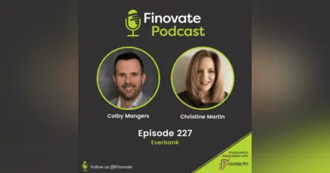 EP 227: Colby Mangers and Christine Martin, Everbank