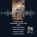 Anthrogs, Action, and Hope: A Conversation with Peter Blue Series Author Laurel Colless