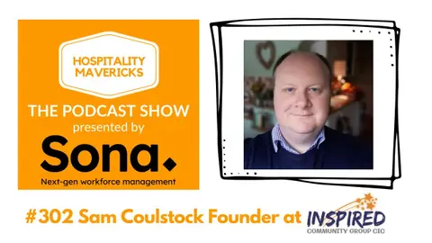 #302 Sam Coulstock Founder at Inspired - Unlocking the Potential of the Next Generation