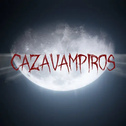 Cazavampiros | Parte 3