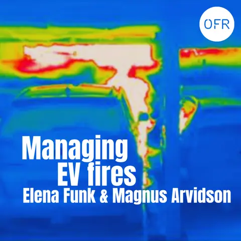 133: Managing EV Fires at Sea with Elena Funk and Magnus Arvidson