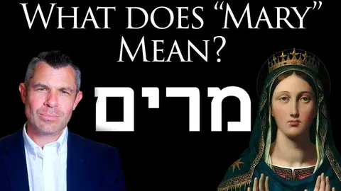 1198: What does Mary mean in Hebrew? Bitter? Dr Taylor Marshall
