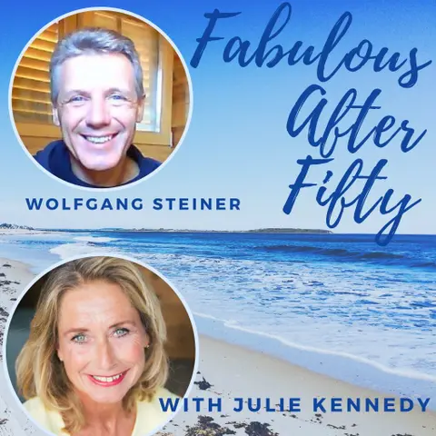 FABULOUS AFTER FIFTY! EPISODE 39 – WOLFGANG STEINER  –  CONSCIOUS BREATHING Part 1