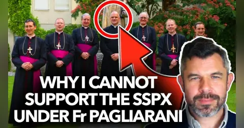 1326: Why I Cannot Support the SSPX under Fr Pagliarani - by Dr. Taylor Marshall