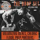 193 – Volumizing Meals, Caloric Floor, Prep Partners